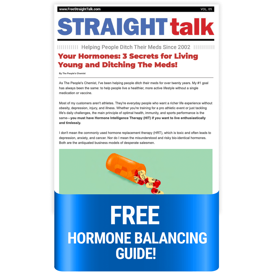 Your Hormones: 3 Secrets for Living Young and Ditching The Meds! - Your Hormones: 3 Secrets for Living Young and Ditching The Meds! - The People's Chemist - The People's Chemist