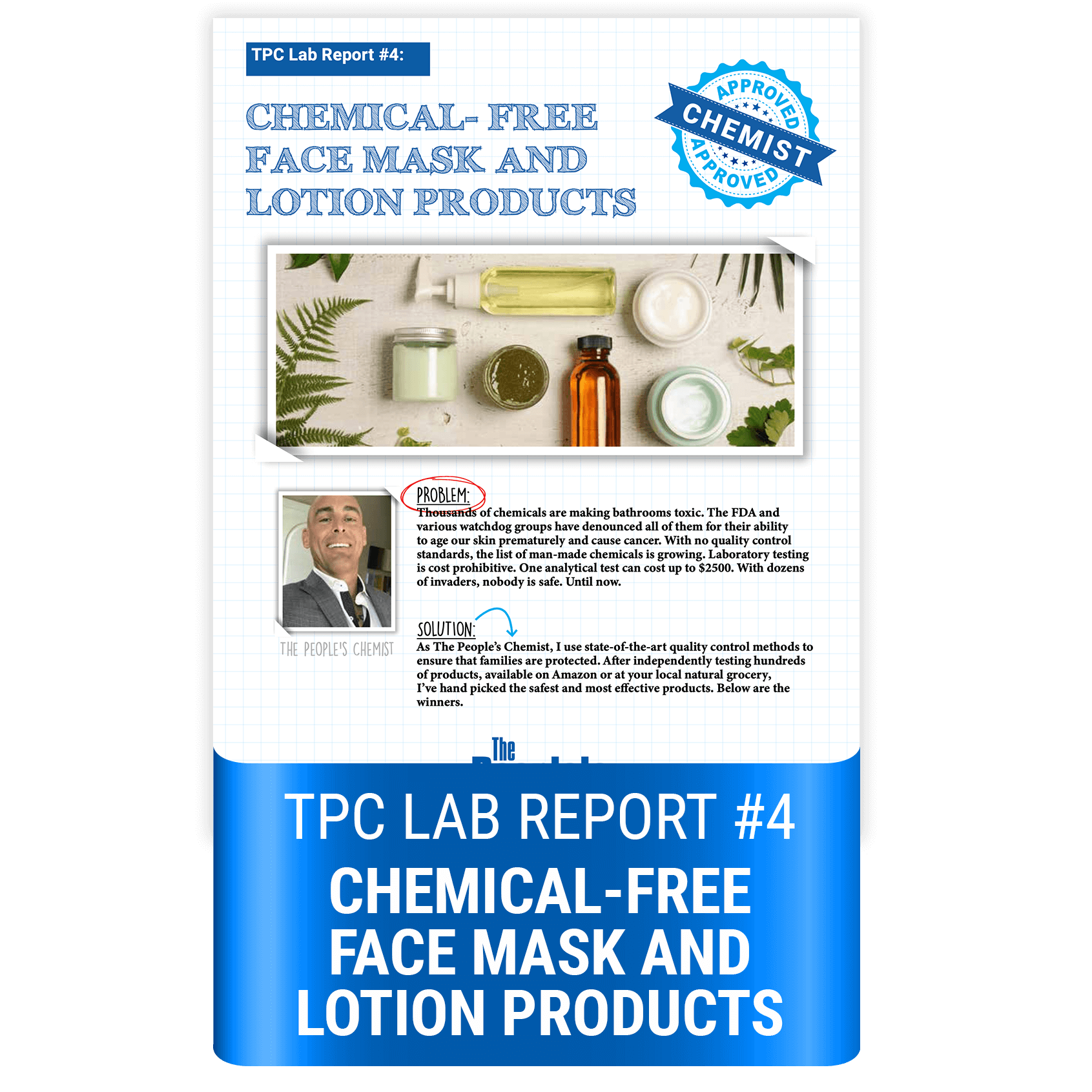Best Facial Products! ($49.95 Value FREE) - FREE Lab Report #4 - The People's Chemist - The People's Chemist